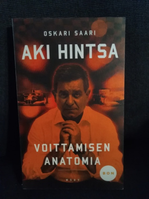 Oskari Saari: Aki Hintsa; Voittamisen anatomia