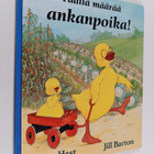 Amy Hest : Täällä määrää ankanpoika! - pikkukuva 1