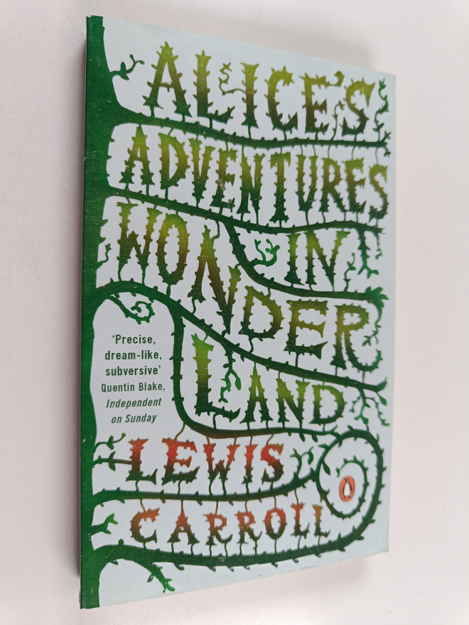Lewis Carroll : Alice's adventures in wonderland
