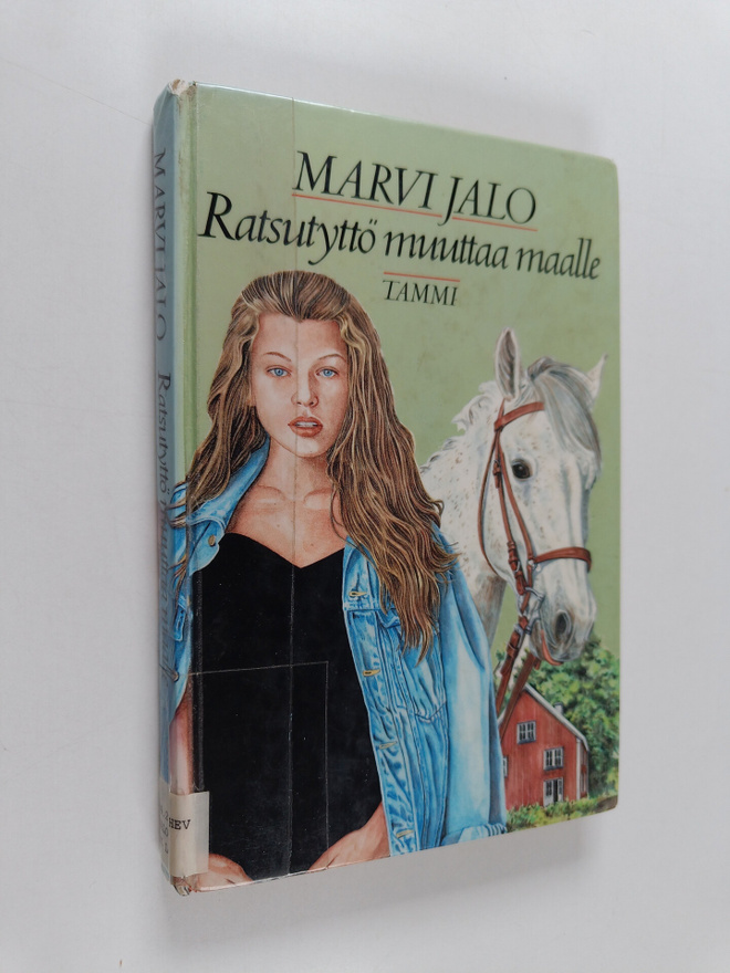 Marvi Jalo : Ratsutyttö muuttaa maalle