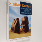 Staffan Kurten : Uraputkesta itsensä johtamiseen : kokemu... - pikkukuva 1