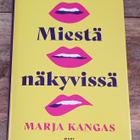 Marja Kangas - Miestä näkyvissä - pikkukuva 1