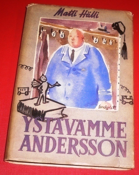 Matti Hälli : Ystävämme Andersson  1945 1.p.