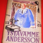 Matti Hälli : Ystävämme Andersson  1945 1.p. - pikkukuva 1