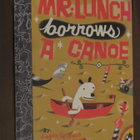 J.otto Seibold & Vivian Walsh: Mr. Lunch Borrows a Canoe - pikkukuva 1