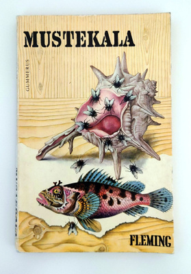 Ian Fleming - Mustekala : Hetken huumaus : Smaragdipallo