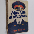 Ewen Montagu : Mies, jota ei ollutkaan : kertomus operaat... - pikkukuva 1