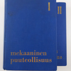 Olli (toim.) Heikinheimo : Mekaaninen puuteollisuus 1-2 - pikkukuva 2
