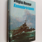 Douglas Reeman : Kommodorin kunnia - pikkukuva 1