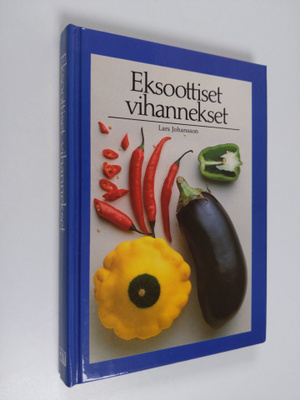 Lars Johansson : Eksoottiset vihannekset