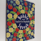 Kristiina Gullsten : Bubble and squeak : English for hosp... - pikkukuva 1