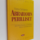Victor Schlatter : Abrahamin perilliset : ajatuksia Israe... - pikkukuva 1