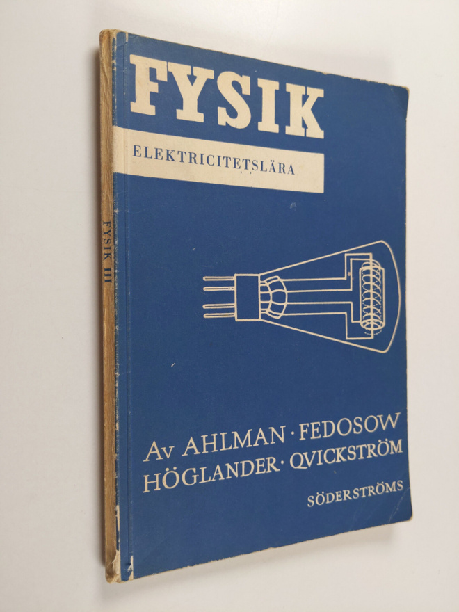 Ahlman : Fysik 3 : Elektricietslära