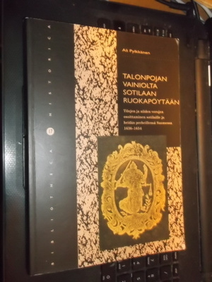 Pylkkänen TALONPOJAN VAINIOLTA SOTILAAN RUOKAPÖYTÄÄN
