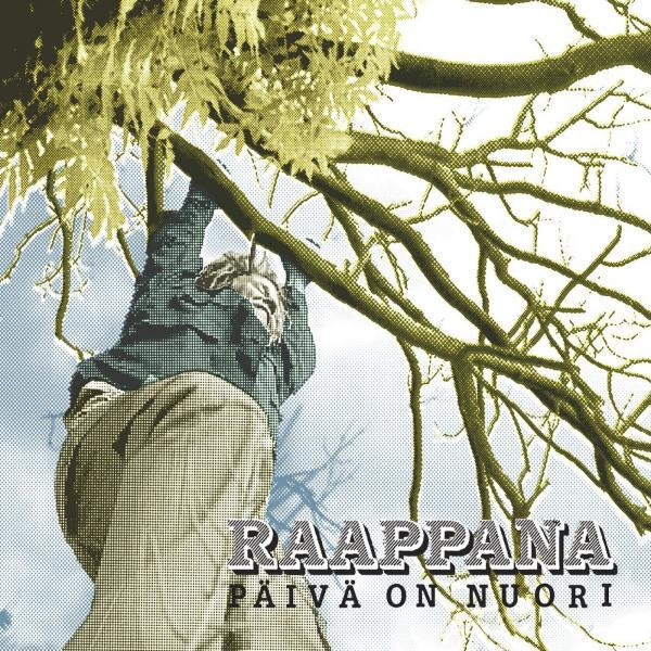 RAAPPANA : Päivä on nuori