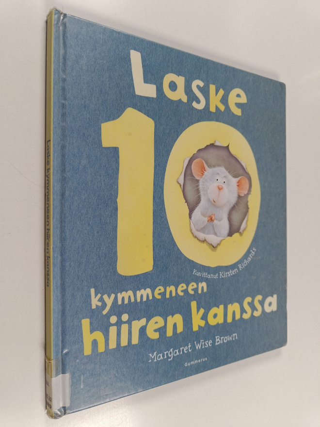 Margaret Wise Brown : Laske kymmeneen hiiren kanssa