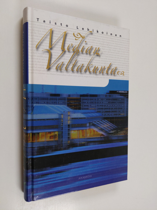 Taisto Lehikoinen : Median valtakunta