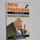 Arto Paasilinna : Isoisää etsimässä (selkokielinen laitos) - pikkukuva 1