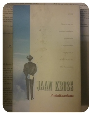 Jaan Kross - Paikallaanlento (sid.)