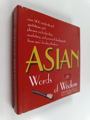 Steven Howard : Asian Words of Wisdom - Over 500 Motivati...
