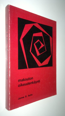 Jorma S. Aalto : Maksuton oikeudenkäynti