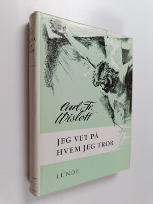 Jeg vet på hvem jeg tror