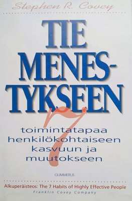Stephen R. Covey: Tie Menestykseen