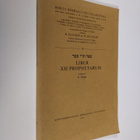 K. Elliger : Liber XII Prophetarum - Biblia Hebraica Stut... - pikkukuva 1