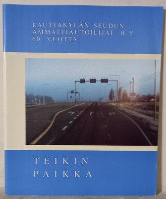 Tapani Mikola : Lauttakylän seudun ammattiautoilijat ry 1-2
