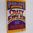 Richard Lederer : Crazy English - The Ultimate Joy Ride T... - pikkukuva 1