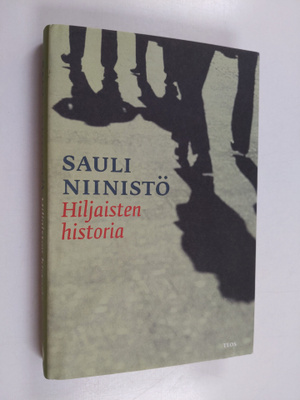 Sauli Niinistö : Hiljaisten historia