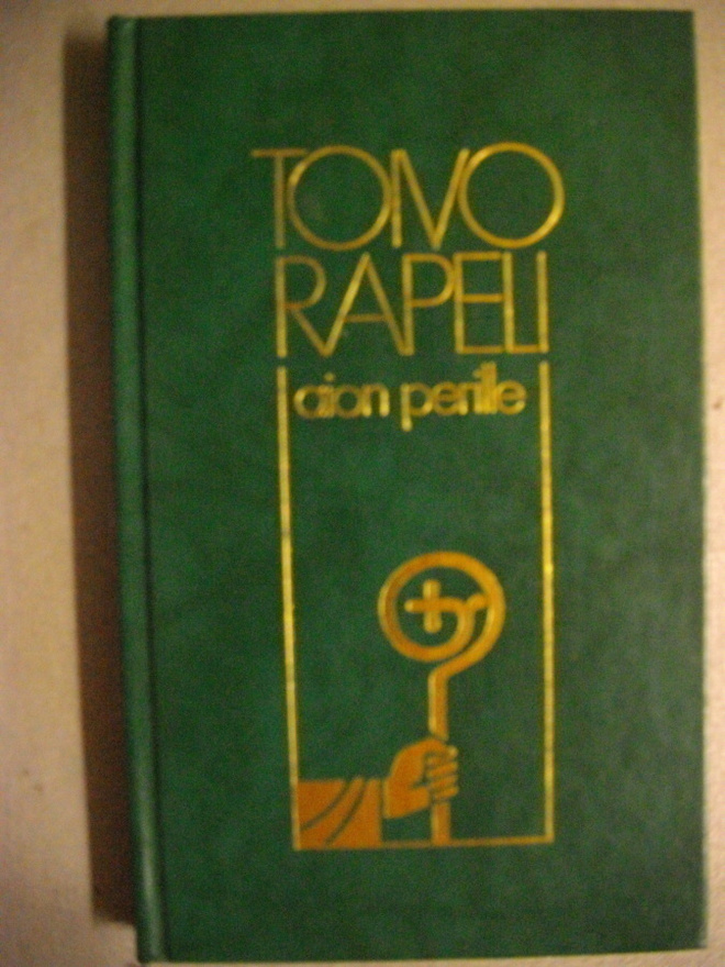 Toivo Rapeli. Aion perille. (11.11)
