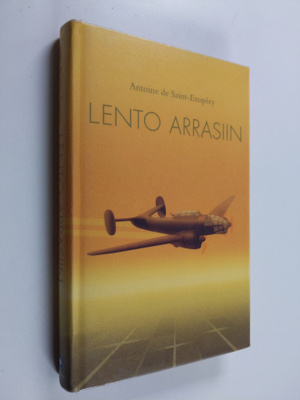 Antoine de Saint-Exupery : Lento Arrasiin
