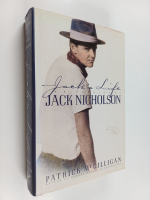 Patrick McGilligan : Jack's life : a biography of Jack Ni...