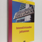 Tuula Antola : Innovatiivisuuden johtaminen (signeerattu,... - pikkukuva 1
