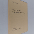 Pertti Virtaranta : Muistelmia Vilho Jyrinojasta (signeer... - pikkukuva 1