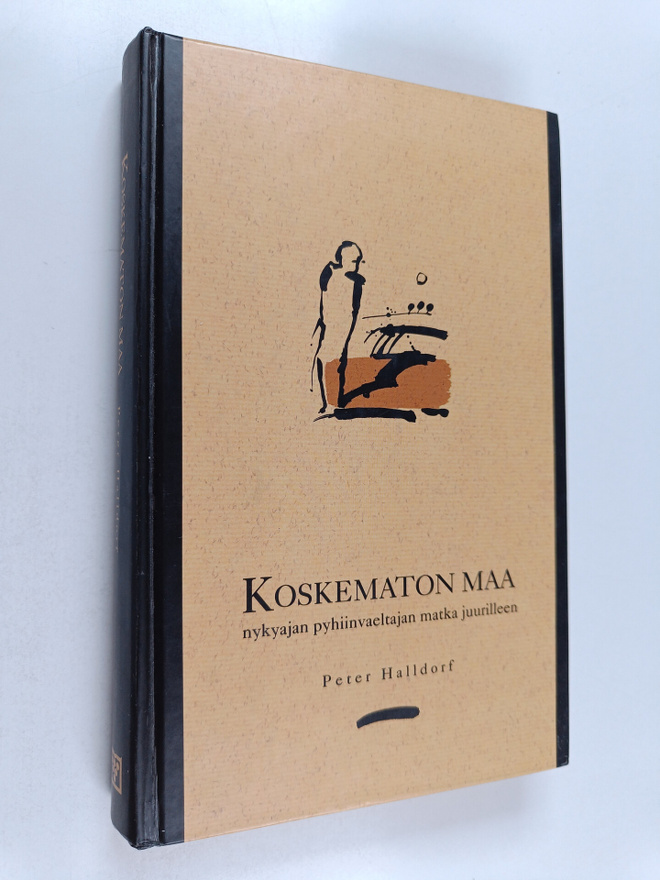 Peter Halldorf : Koskematon maa : nykyajan pyhiinvaeltaja...