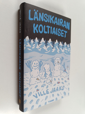 Ville Jaako : Länsikairan koltiaiset