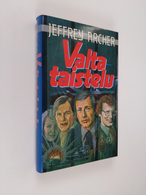 Jeffrey Archer : Valtataistelu