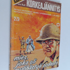 Aavikon korkeajännitys 2/1976 : Mies, joka oli myöhästyä ... - pikkukuva 1