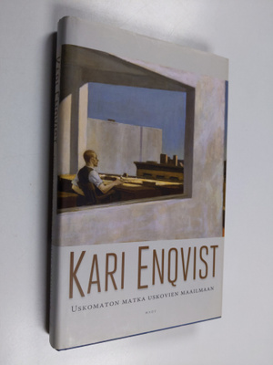 Kari Enqvist : Uskomaton matka uskovien maailmaan