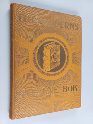 Birger Lundqvist : Husmoderns gyllene bok : Del V-VI