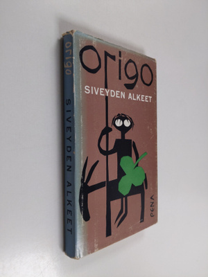 Origo ym. : Siveyden alkeet