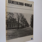 Hämeenlinna-Wanaja : kotiseutujulkaisu 1975 - pikkukuva 1
