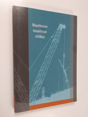 Muuttuvan maailman etiikka : STKS:n symposiumissa marrask...