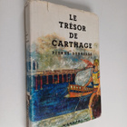 Pierre Debresse : Le tresor de carthage - pikkukuva 1