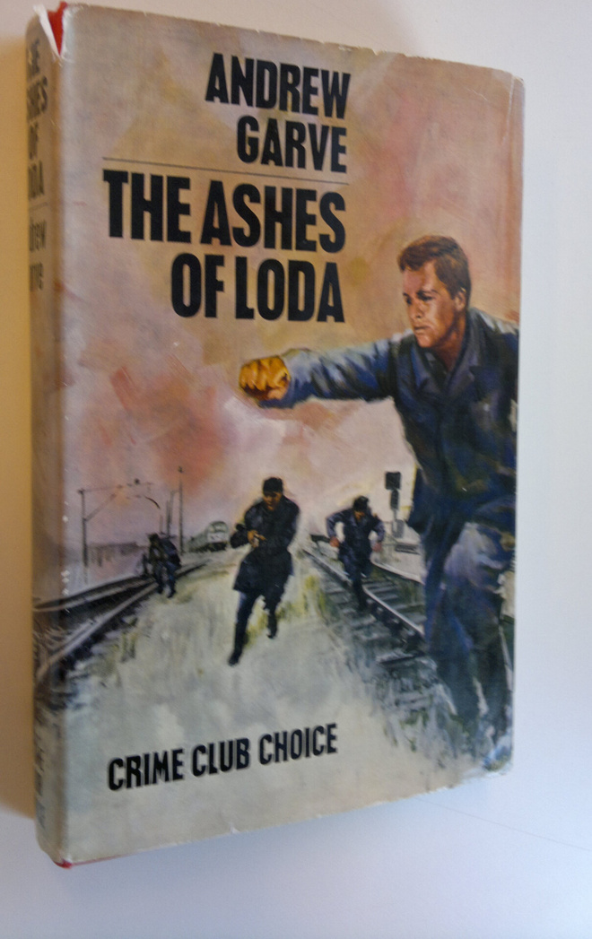 Andrew Garve : The ashes of Loda : The Scan-English Crime...