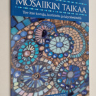 Angie Weston : Mosaiikin taikaa : tee itse koruja, korist... - pikkukuva 1