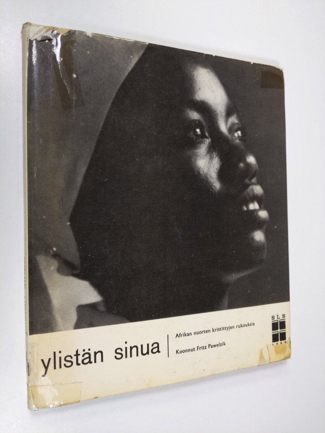Fritz (koonnut) Pawelzik : Ylistän sinua : Afrikan nuorte...