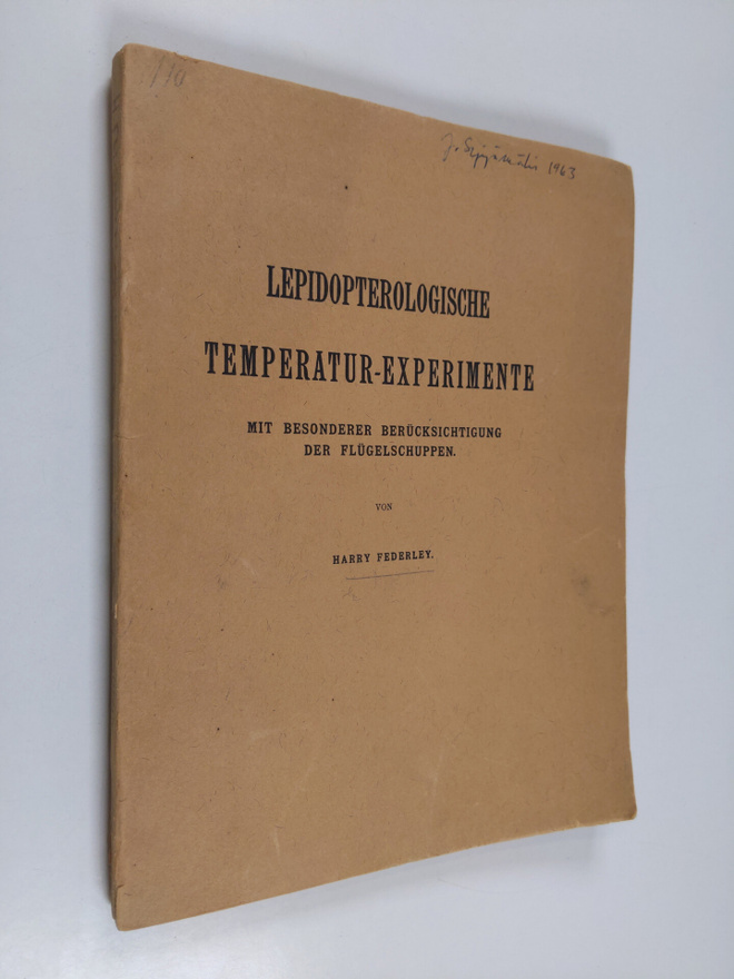 Harry Federley : Lepidopterologische Temperatur-Experimen...